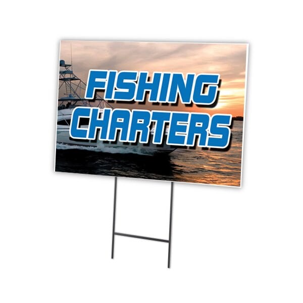Signmission Fishing Charters Yard Sign & Stake outdoor plastic coroplast window, C-1824 Fishing Charters C-1824 Fishing Charters - main